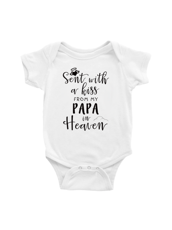 Sent with A Kiss from My PAPA in Heaven Cute Baby Boy Girl Outfits Unisex