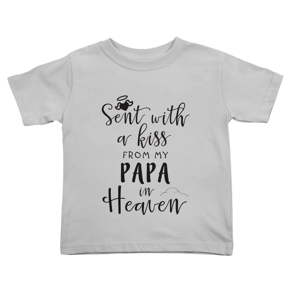 Sent with A Kiss from My PAPA in Heaven Cute Toddler Tshirts for Boys Girls (Gray, 5/6T)