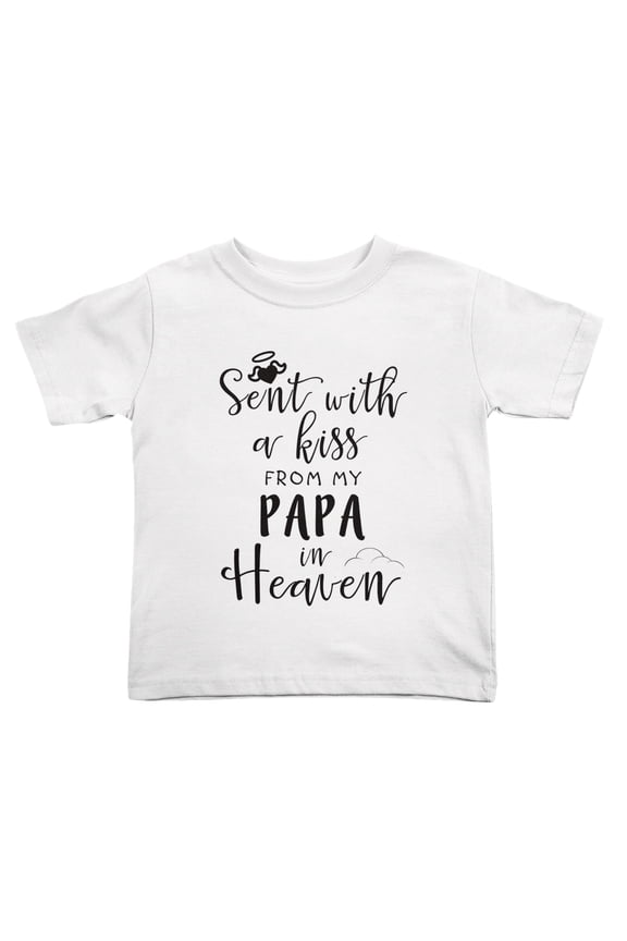 Sent with A Kiss from My PAPA in Heaven Cute Toddler Tshirts for Boys Girls (White, Youth M)