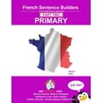 thumbnail image 1 of Sentence Builders: French Primary Sentence Builders - PART 2: Primary Part 2 (Paperback), 1 of 1
