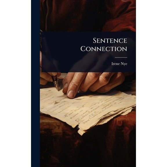 Sentence Connection, (Hardcover)