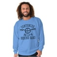thumbnail image 1 of Sentenced To Life Behind Bars Cyclist Sweatshirt for Men or Women Brisco Brands S, 1 of 6