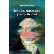 Sentido, sinsentido y subjetividad, Paperback