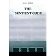 thumbnail image 1 of Sentient Code, (Paperback), 1 of 1