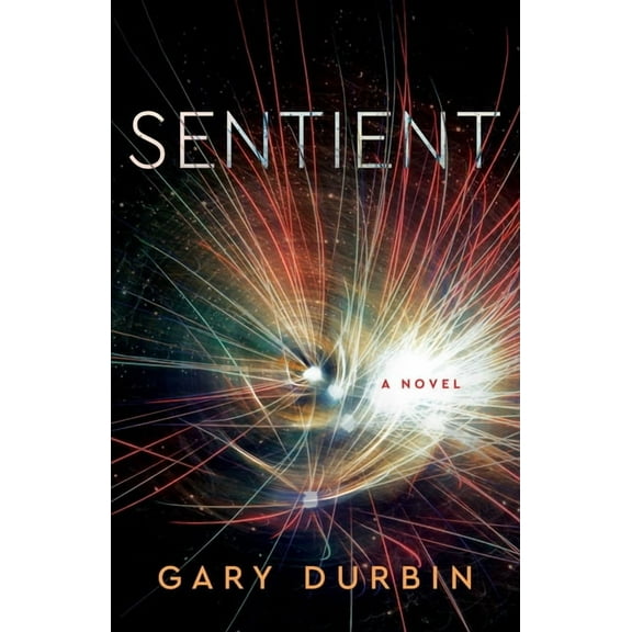Sentient, (Paperback)