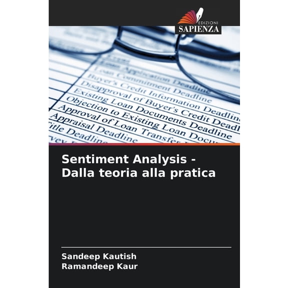 Sentiment Analysis - Dalla teoria alla pratica, (Paperback)