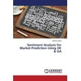 thumbnail image 1 of Sentiment Analysis for Market Prediction Using DE & GA (Paperback), 1 of 1