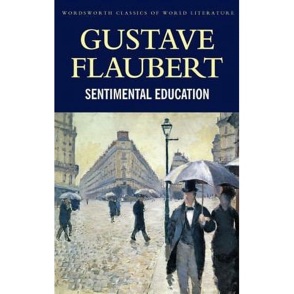 Pre-Owned Sentimental Education (Paperback) 1840221216 9781840221213