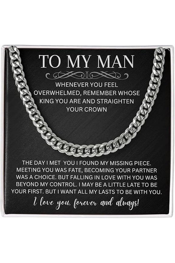 Sentimental Gifts for Boyfriend from Girlfriend, I Love You Gifts For Him, To My Man Birthday Gift Ideas Cuban Link Chain Necklace with Message Card and Gift Box