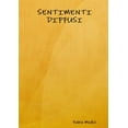 thumbnail image 1 of Sentimenti Diffusi, (Paperback), 1 of 1