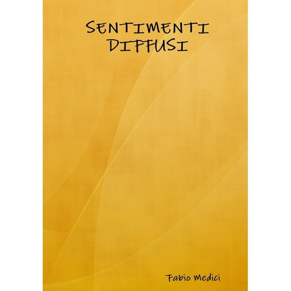 Sentimenti Diffusi, (Paperback)