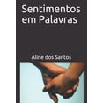 thumbnail image 1 of Sentimentos em Palavras, (Paperback), 1 of 1