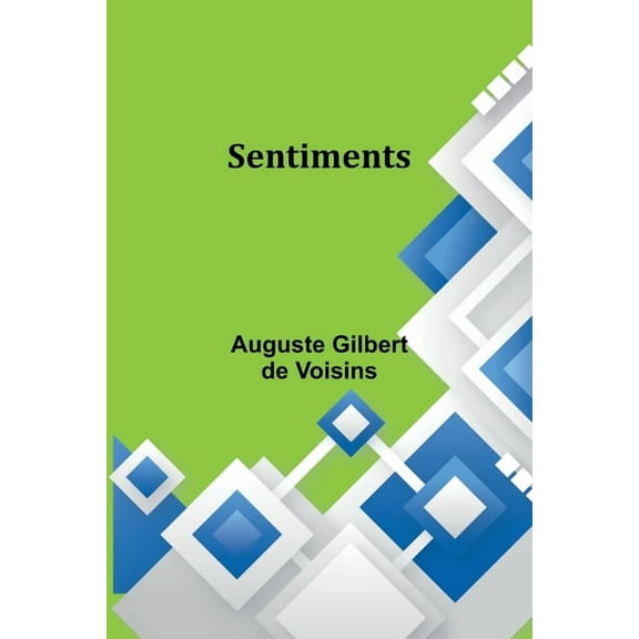 Sentiments, (Paperback)