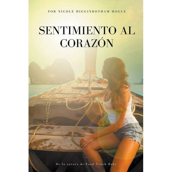 Sentimiento al Corazón, (Paperback)