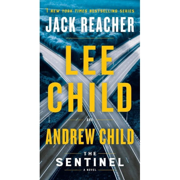 Pre-Owned Lee Child,Andrew Child The Sentinel: A Jack Reacher Novel (Paperback) Jack Reacher