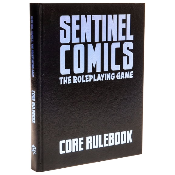 Sentinel Comics: The Roleplaying Game Core Rulebook (Special Edition)