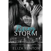 Sentinel Security N.Y.C. Rising Storm Sentinel Security N.Y.C. Book 2, Book 2, Paperback
