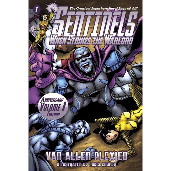 Sentinels: When Strikes the Warlord Paperback 0615809871 9780615809878 Van Allen Plexico