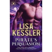 Sentinels of Savannah Pirates Persuasion, Book 4, Paperback