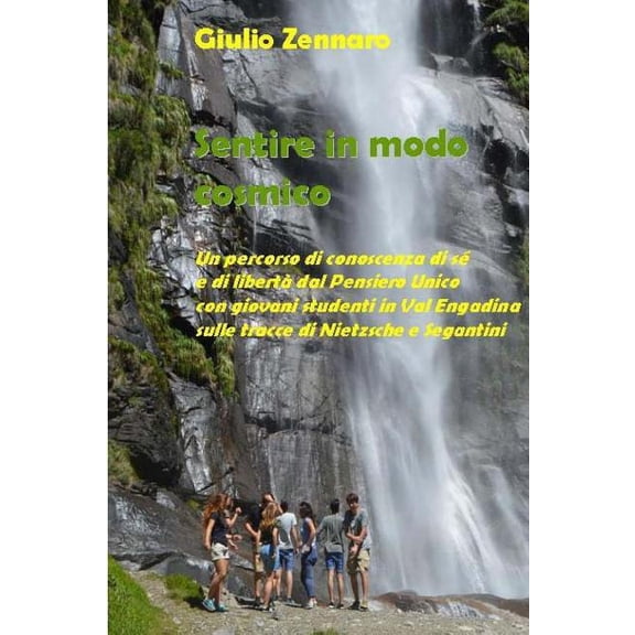 Sentire in modo cosmico, (Paperback)