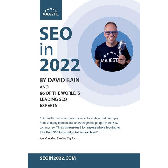 Seo in: SEO in 2022: 66 of the world's leading SEOs share their number 1, actionable tip for 2022 (Paperback)