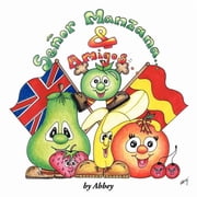 Seor Manzana & Amigos, Paperback