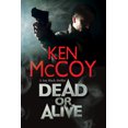 thumbnail image 1 of Dead or Alive, (Hardcover), 1 of 1