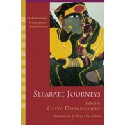 Separate Journeys Short Stories by Contemporary Indian Women, Paperback