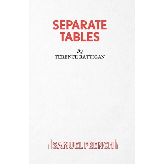 Separate Tables - Two Plays, (Paperback)