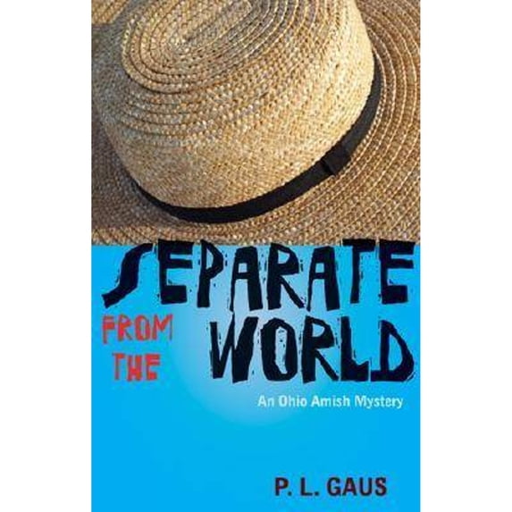 Pre-Owned Separate from the World: An Ohio Amish Mystery (Paperback) 0821418157 9780821418154
