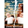 thumbnail image 1 of Separated at Birth - The Bride's Twin Babies, (Paperback), 1 of 1