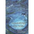 thumbnail image 1 of Separating the Seas (Paperback), 1 of 1