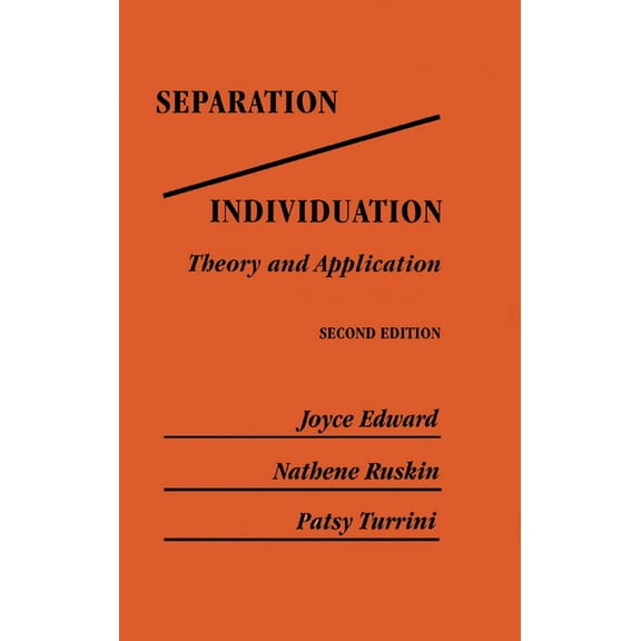 Separation/Individuation: Theory And Application: Theory & Application, (Hardcover)