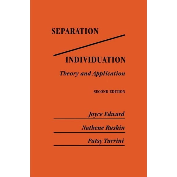 Separation/Individuation: Theory And Application: Theory & Application, (Paperback)