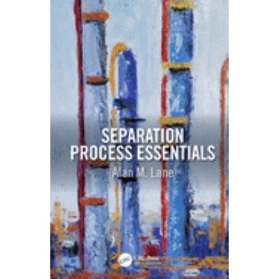 Pre-Owned Fundamentals of Chemical Separation Processes (Hardcover) 9781138086081