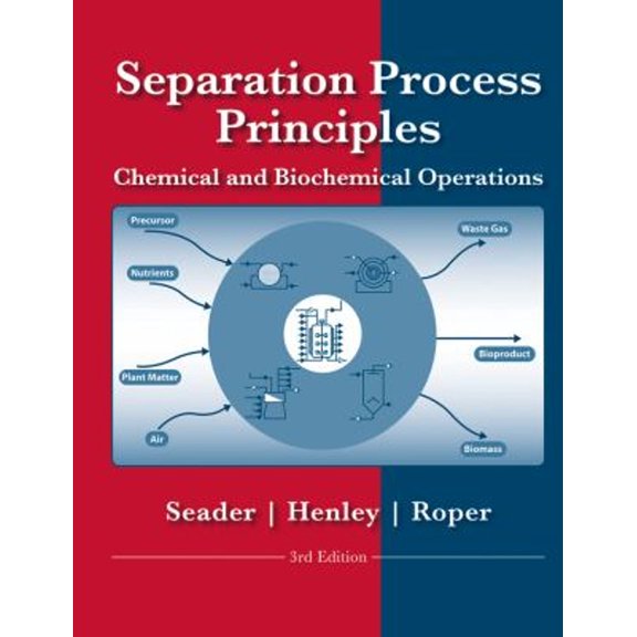 Pre-Owned Separation Process Principles with Applications Using Process Simulators (Hardcover) 0470481838 9780470481837