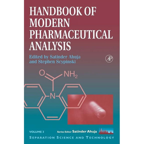 Pre-Owned Separation Science and Technology Handbook of Modern Pharmaceutical Analysis: Volume 3, Book 3, (Hardcover)