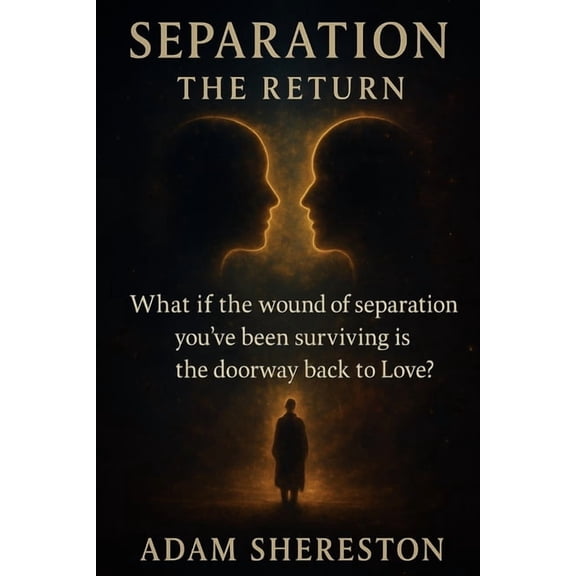 Separation: The Return, (Paperback)