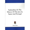 thumbnail image 1 of Sephardim, or the History of the Jews in Spain and Portugal, 1 of 1