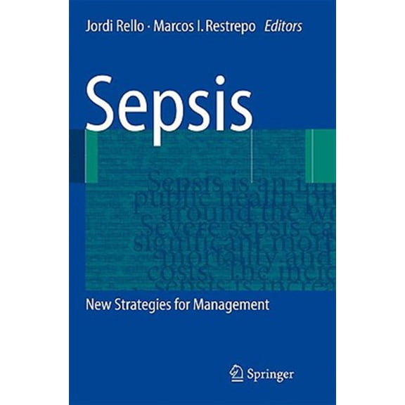 Pre-Owned Sepsis: New Strategies for Management (Hardcover)