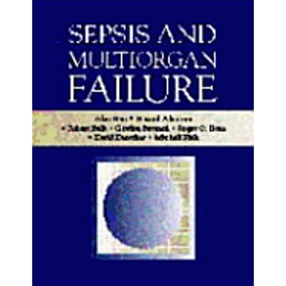 Pre-Owned Sepsis and Multiorgan Failure (Hardcover) 0683030973 9780683030976