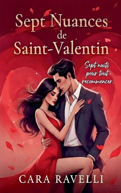 Sept Nuances d'Amour Sept Nuances de Saint-Valentin, Book 1, (Paperback)