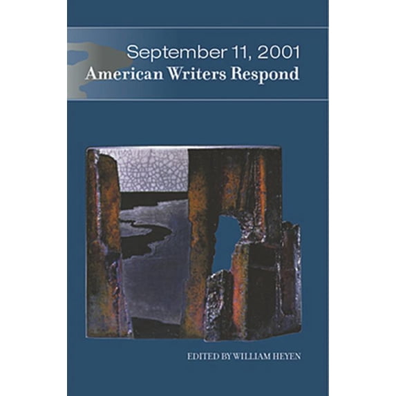 Pre-Owned September 11, 2001: American Writers Respond Paperback