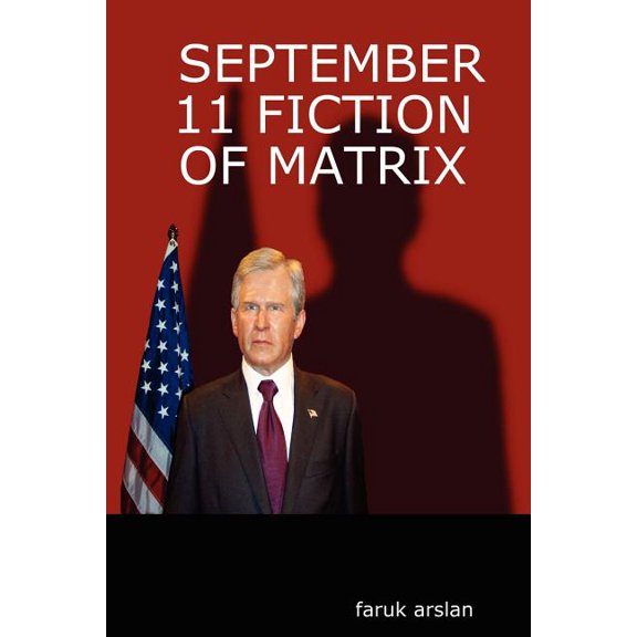 September 11 Fiction of Matrix