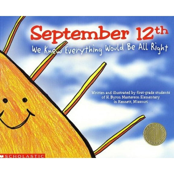 Pre-Owned September 12th: We Knew Everything Would Be All Right (Paperback) 043944246X 9780439442466