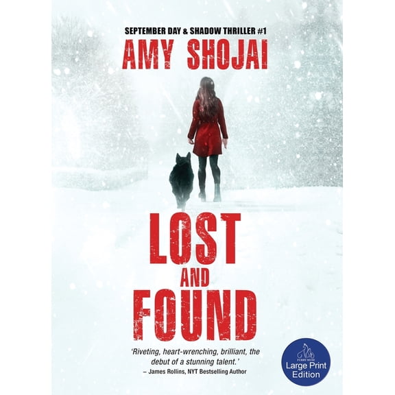 September Day & Shadow Thriller Lost And Found: A Dog Lover's Medical Thriller Suspense, Book 1, (Hardcover)