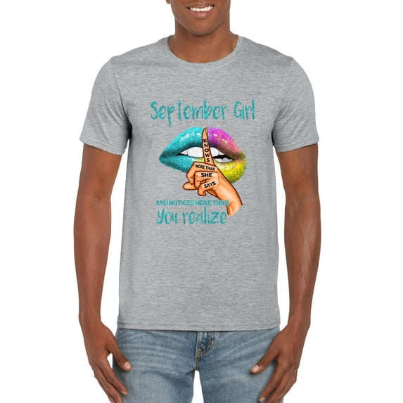 September Girl Knows More Than She Says Funny Birthday T-Shirt, for men & women, up to size 5XL