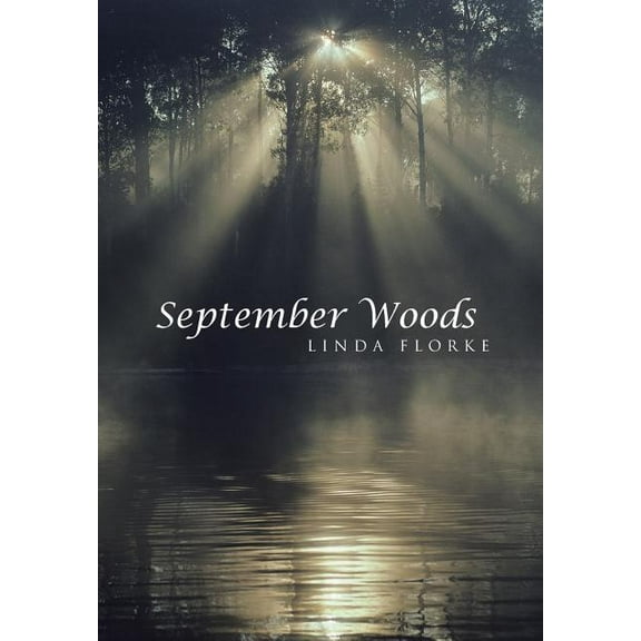 September Woods (Hardcover)