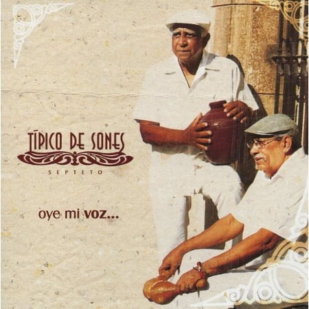 Septeto Tipico de Sones - Oye Mi Voz - Music & Performance - CD