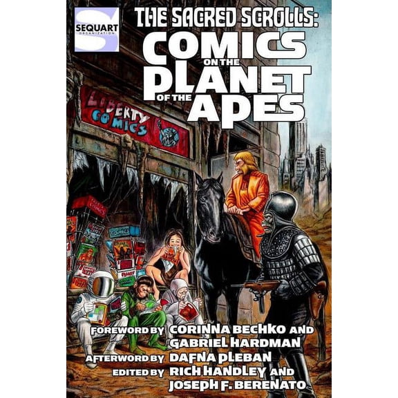 Sequart Planet of the Apes Books: The Sacred Scrolls (Paperback)